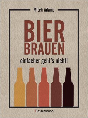 cover image of Bier brauen--einfacher geht´s nicht
